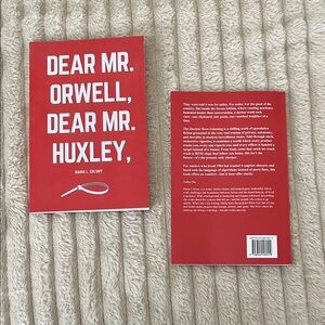 Red Book 'Dear Mr. Orwell, Dear Mr. Huxley' brand new, directly from the author